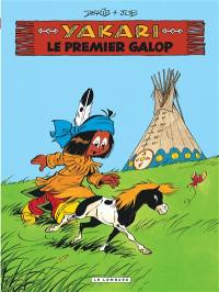 Yakari. Vol. 16. Le premier galop