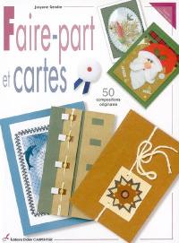 Faire-part et cartes : 50 compositions originales