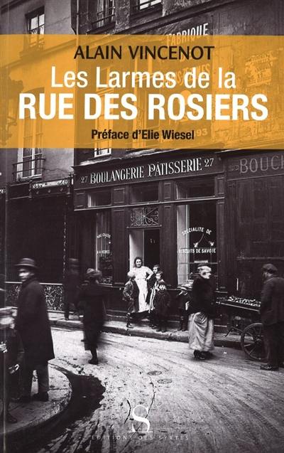 Les larmes de la rue des Rosiers