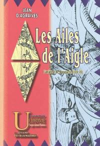 L'aviateur de Bonaparte. Vol. 3. Les ailes de l'aigle