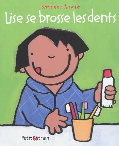 Lise se brosse les dents