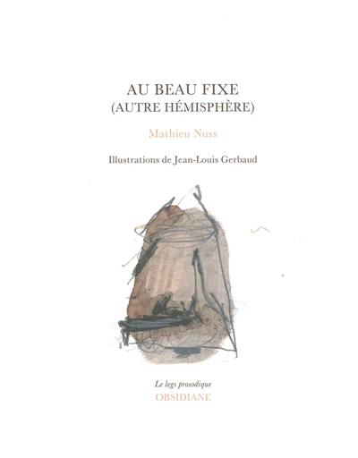 Au beau fixe (autre hémisphère)