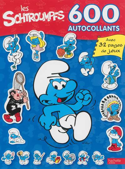 Les Schtroumpfs : 600 autocollants : avec 32 pages de jeux