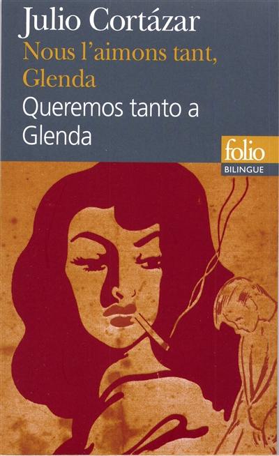 Nous l'aimons tant, Glenda : choix. Queremos tanto a Glenda : seleccion