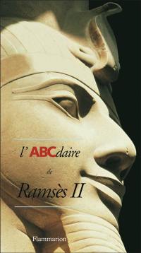 L'ABCdaire de Ramsès II