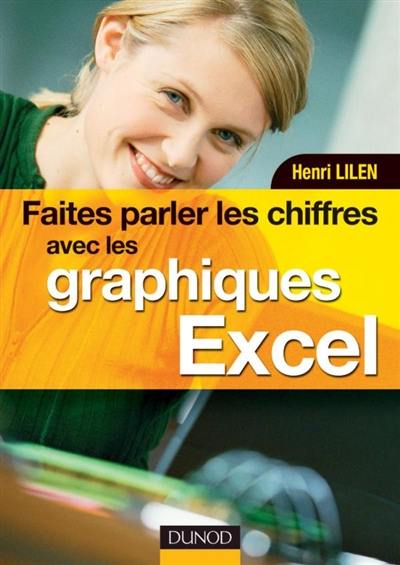 Faites parler les chiffres avec les graphiques Excel