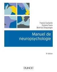 Manuel de neuropsychologie