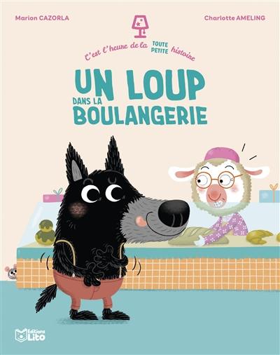 Un loup dans la boulangerie