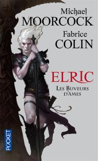 Elric. Les buveurs d'âmes