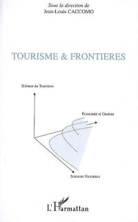 Tourismes et frontières : les actes des Journées académiques du tourisme