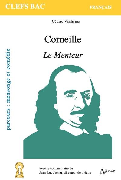 Corneille, Le menteur : parcours mensonge et comédie