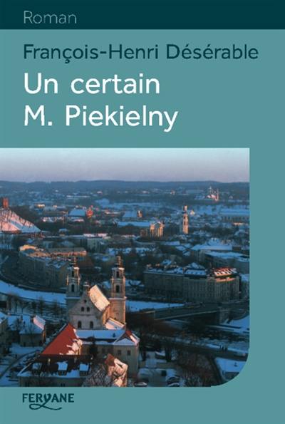 Un certain M. Piekielny