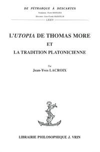 L'Utopia de Thomas More et la tradition platonicienne