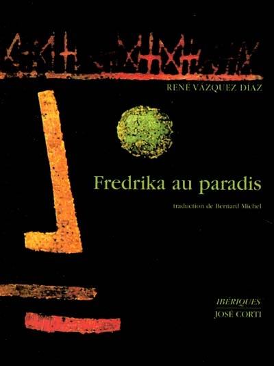 Fredrika au paradis