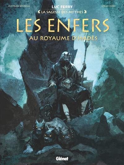 Les enfers : au royaume d'Hadès