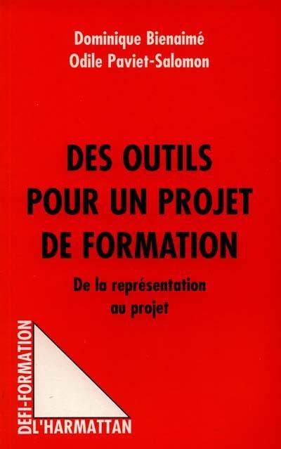 Des outils pour un projet de formation : de la représentation au projet