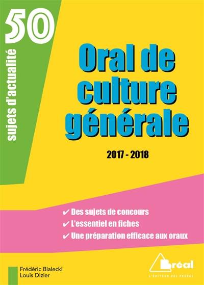 Oral de culture générale : 50 sujets d'actualité