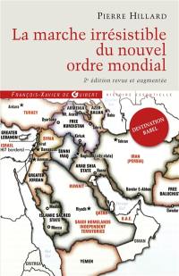 La marche irrésistible du nouvel ordre mondial : l'échec de la tour de Babel n'est pas fatal