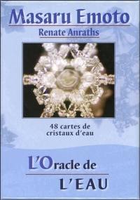 L'oracle de l'eau : 48 cartes de cristaux d'eau