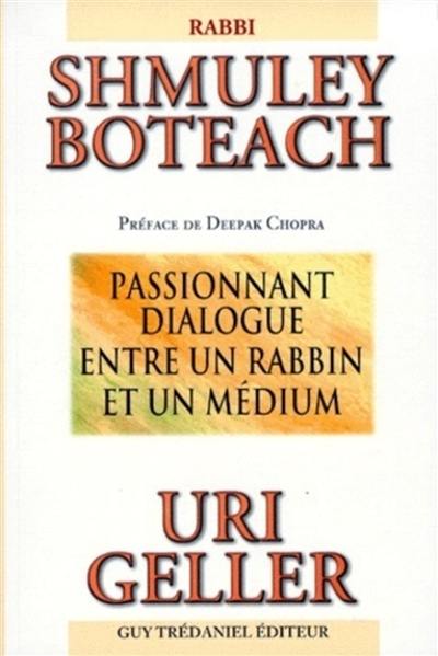 Passionnant dialogue entre un rabbin et un médium