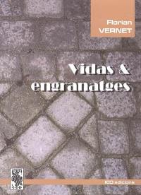 Vidas & engranatges