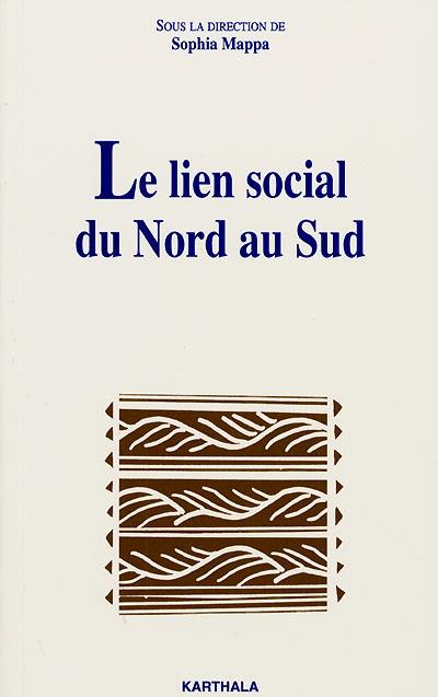 Le lien social du Nord au Sud