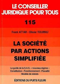 La société par actions simplifiée : SAS