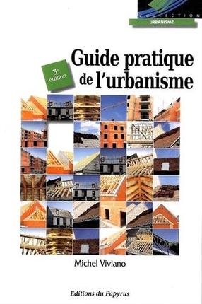 Guide pratique de l'urbanisme