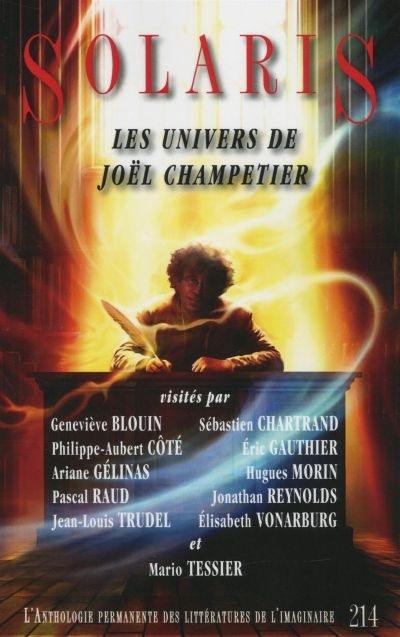 Solaris : L'Anthologie permanente des littératures de l'imaginaire. vol. 214