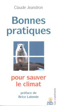 Bonnes pratiques pour sauver le climat