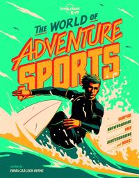 The world of adventure sports