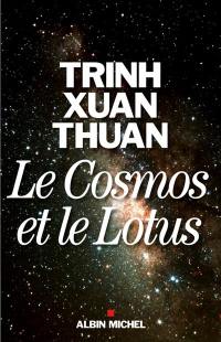 Le cosmos et le lotus : confessions d'un astrophysicien