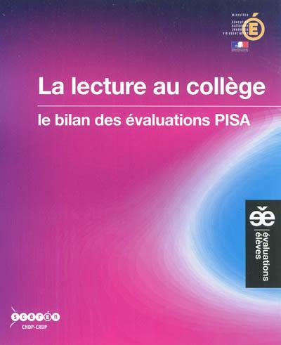 La lecture au collège : le bilan des évaluations PISA