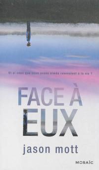 Face à eux