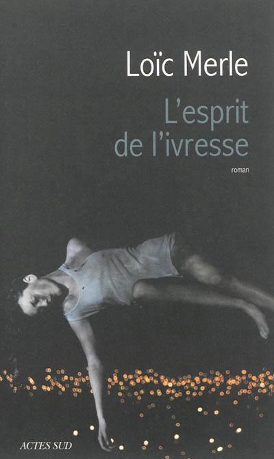 L'esprit de l'ivresse