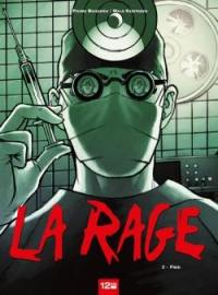 La rage. Vol. 2. Fred