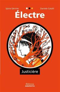 Electre : justicière