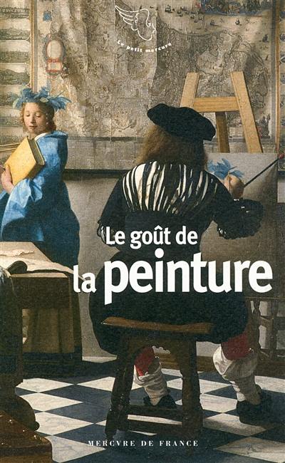 Le goût de la peinture