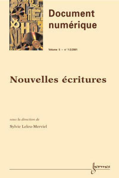 Document numérique, n° 1-2 (2002). Nouvelles écritures