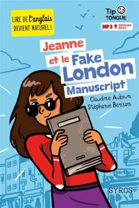 Jeanne et le fake London manuscript