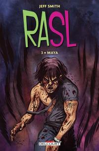 RASL. Vol. 3. Maya