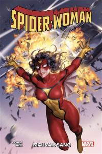 Spider-Woman. Vol. 1. Mauvais sang