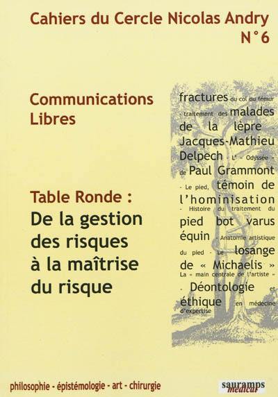 Cahiers du Cercle Nicolas Andry : philosophie, épistémologie, art, chirurgie, n° 6