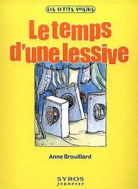 Le temps d'une lessive