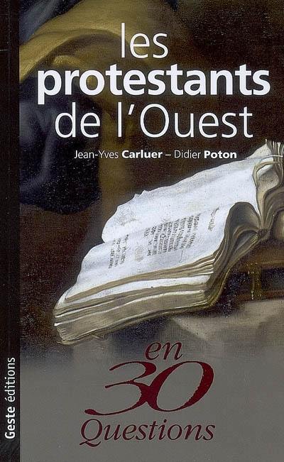 Les protestants de l'Ouest