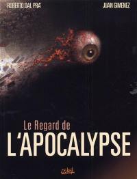 Le regard de l'apocalypse