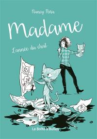 Madame. Vol. 1. L'année du chat