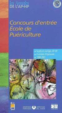 Concours d'entrée, école de puériculture : épreuves de sélection, 1998-2001