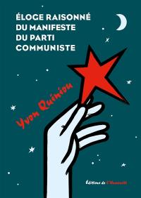 Eloge raisonné du Manifeste du Parti communiste