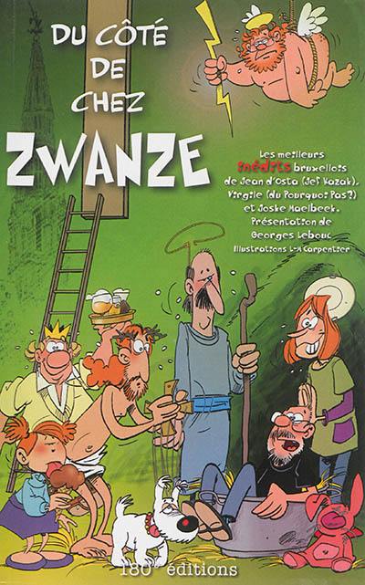 Le best... tof ! : les meilleurs inédits bruxellois de Jean d'Osta (Jef Kazak), Virgile (du Pourquoi pas ?) et Joske Maelbeek. Vol. 2. Du côté de chez Zwanze